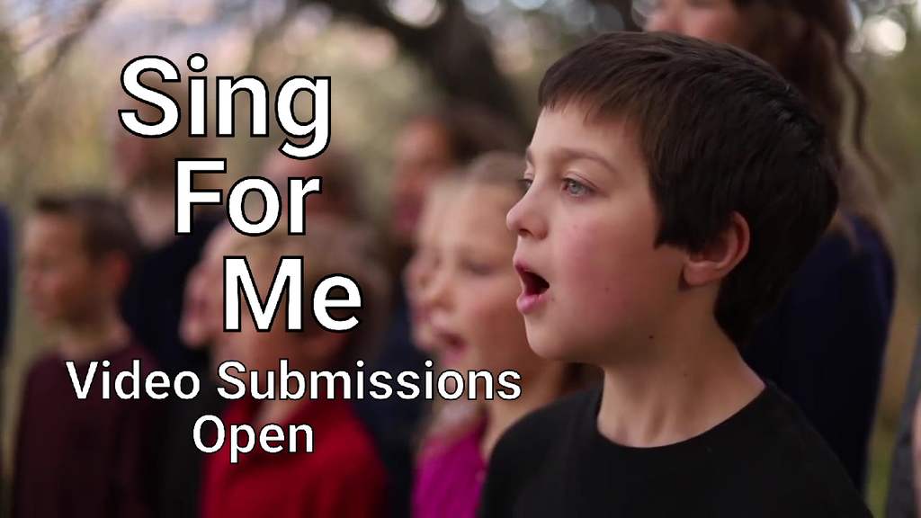 "Sing For Me" video submissions open!