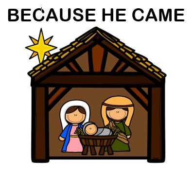 Because He Came - Easter - Flip Chart/Teaching Tool