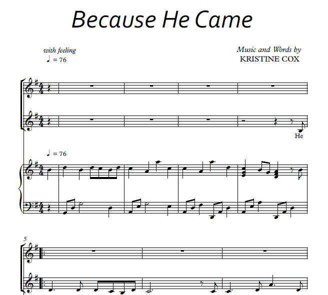 Copy of Because He Came - Easter - Sheet Music