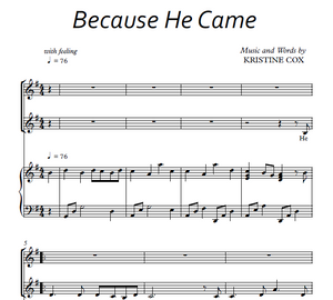 Because He Came - Sheet Music